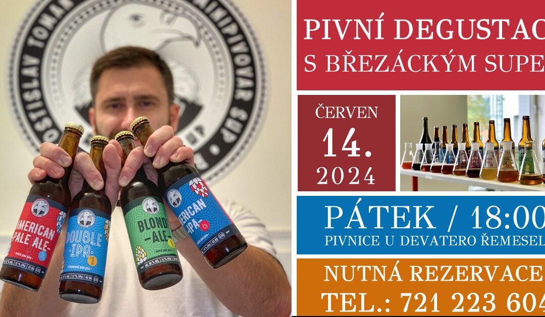 Letní pivní degustace – Březácký Sup